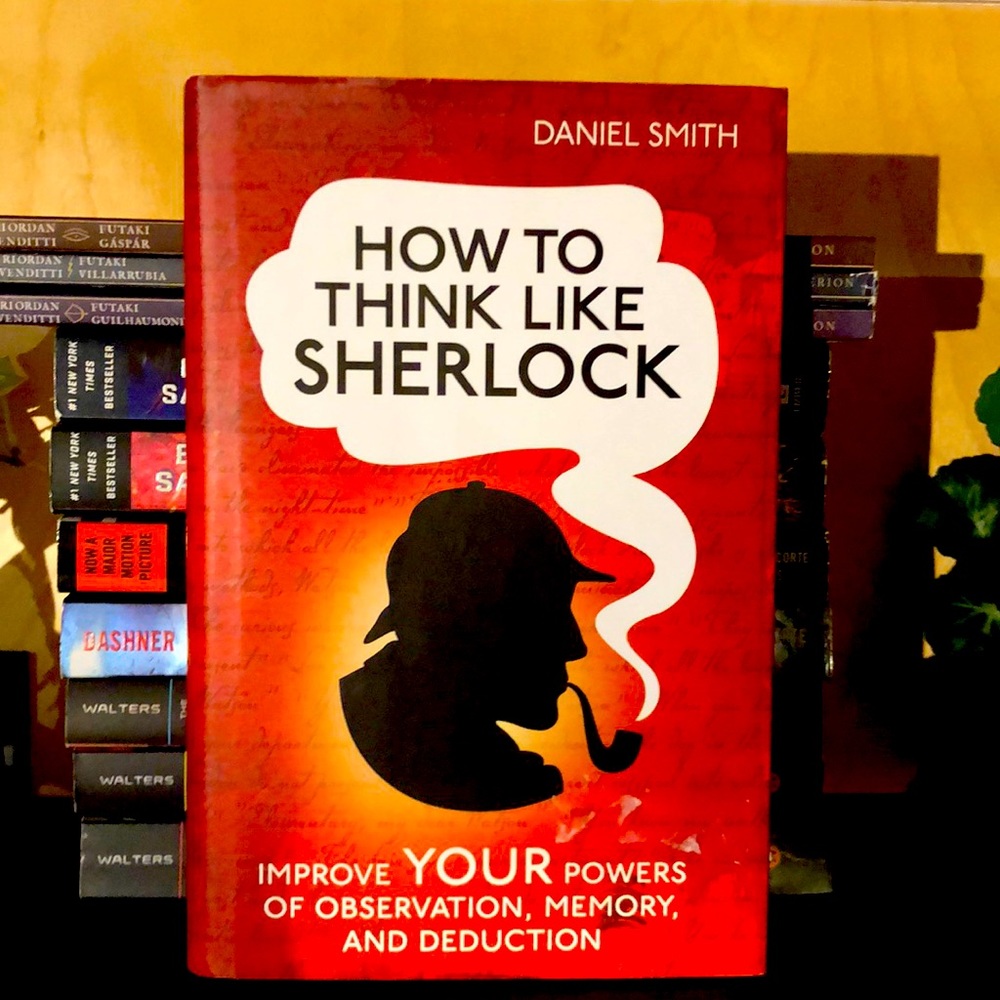 How To Think Like Sherlock - Picture 1 of 6